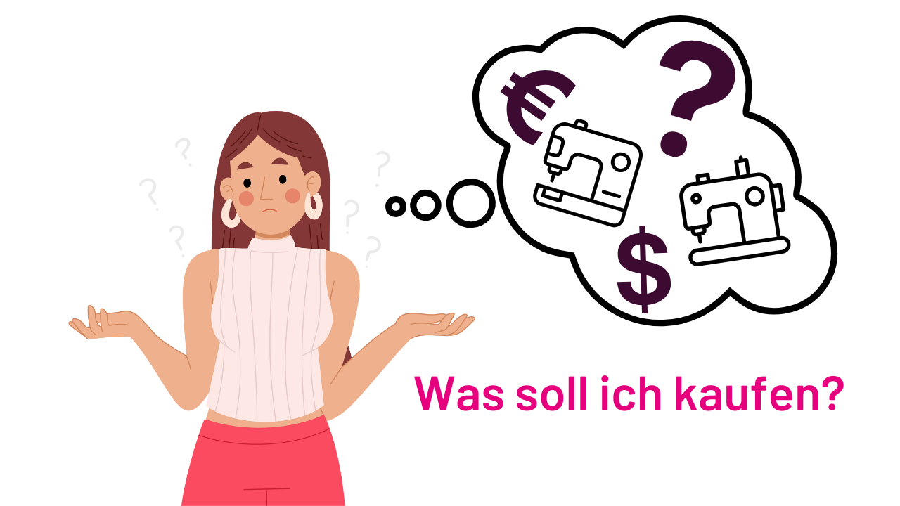 Nähmaschine kaufen – Worauf sollte ich unbedingt achten?