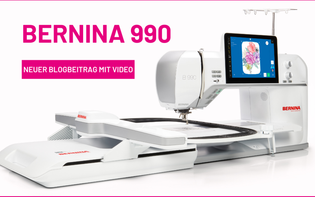 Bernina 990 – 3 Dinge, die Du unbedingt vor dem Kauf wissen musst (selbst erlebt)