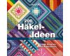 Häkelbuch: 200 Häkel-Ideen für Decken und Überwürfe, stv