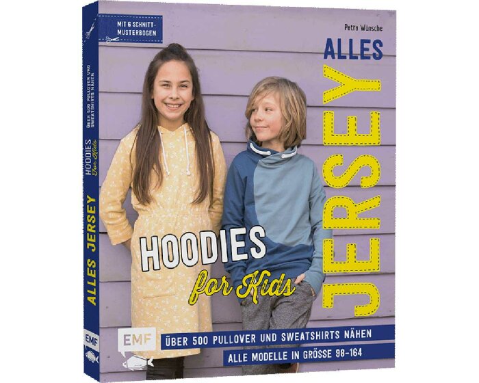 *Neuauflage* Jersey-Nähbuch: Alles Jersey - Hoodies for Kids, EMF