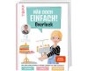 Nähbuch: Näh doch einfach! Overlock, TOPP