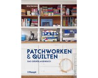 Patchworkbuch: Patchworken und Quilten, Haupt